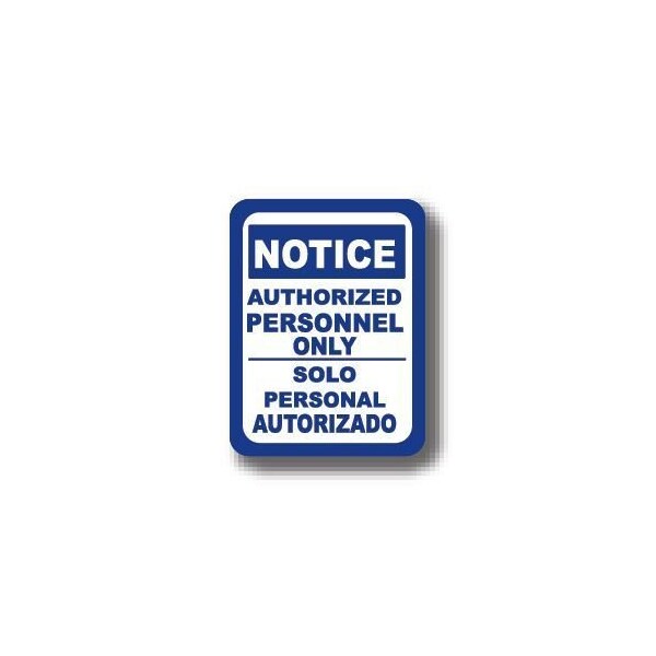 Ergomat 36in x 27in RECTANGLE SIGNS - Notice Authorized Personnel Only DSV-SIGN 972 #0414 -UEN - main